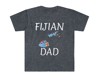 Fijian Dad Unisex Softstyle T-Shirt - Fiji Print - Fathers day tee- Fiji Islands