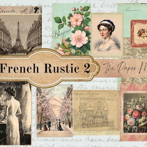 May include: A collage of vintage images with a French theme. It features illustrations of the Eiffel Tower, floral arrangements, and portraits. The text "French Rustic 2" and "The Paper Mill" are displayed prominently.