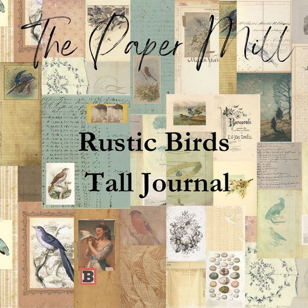 Vintage Rustic Bird Tall Journal Printable Collection - Digital Download - Antique Papers - Collage for Journaling