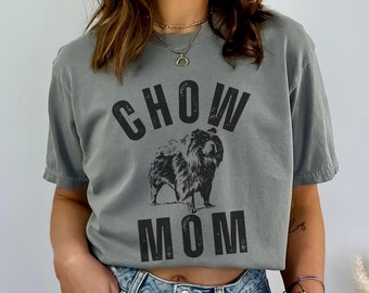Chow Chow Mom T-Shirt: Dog Lover Tee