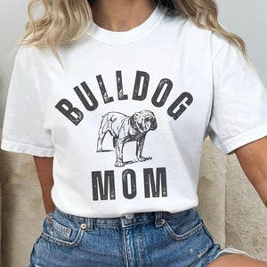 Bulldog Mom T-Shirt: Bully Breed Dog Mama Tee