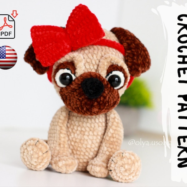 Crochet Pattern | Anabelle the pug | PDF |  | Plush stuffed toy | plush yarn | diy tutorial | amigurumi baby toy