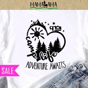 Camp life adventure awaits svg 5th wheel png Camper shirt design Heart sign Forest Trailer decor Travel gift Digital downloads