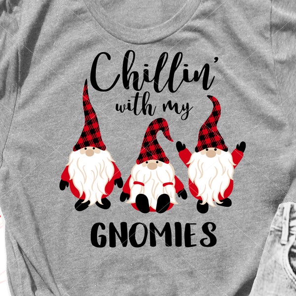 Chillin' with my Gnomies svg 3 gnomes print Christmas decor Gnome hat Cricut Silhouette cameo dxf Digital downloads pdf eps jpg