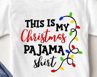 Christmas lights svg This is my Christmas pajama shirt quote svg  Xmas ornaments Cricut svg designs