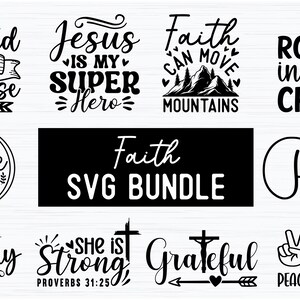 Faith SVG Bundle, 10 SVG Files, Religious Svg, Christian Svg, Christian Svg Png Jpg Dxf Eps Digital Download Files