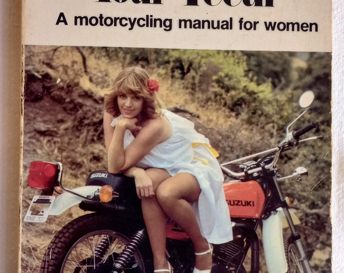 how-to-be-y-with-bugs-in-your-teeth-1978-motorcycling-manual-for