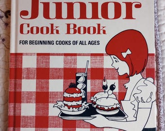 Better Homes and Gardens Junior Cook Book. For Beginners Cooks of All Ages. Hardcover. 1972. Third edition. First printing. Near Fine cond.