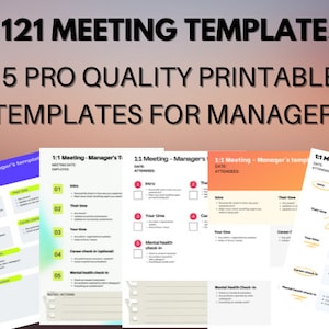 May include: Five printable 1-on-1 meeting templates for managers. Each template includes sections for intro, their time, your time, career check-in, and mental health check-in. The templates are designed to help managers have productive and effective meetings with their employees.