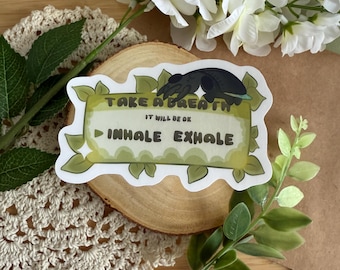 Take a Breath Sticker – Inhale Exhale Gentle Reminder | Mental Health Vinyl Sticker with Leafy Frame & Sleepy Creature