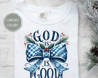 Gott ist gut, christliches Hemd, trendiges christliches T-Shirt, Frau Gottes, Gott ist gut, christliche Schleife