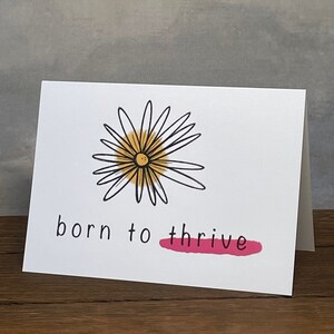 Born to Thrive, carte vierge, 5 » x 7 »