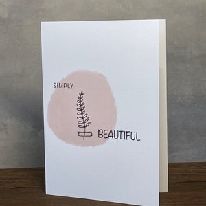 Simply Beautiful, carte vierge, 5" x 7"