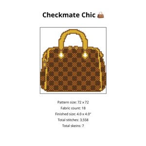 May include: Cross-stitch pattern titled "Checkmate Chic" featuring a brown and tan handbag design. The bag has a checkered pattern, a gold handle, and gold accents. The finished size is 4.0 x 4.0 inches.