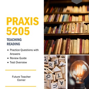 PRAXIS 5205 Exam Prep: Elementary Education