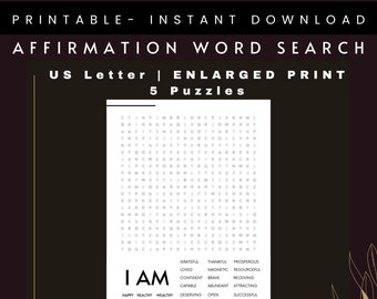May include: Printable affirmation word search puzzle with a white background and black text. The puzzle features the words "I AM" and a list of positive affirmations, including "grateful", "thankful", "prosperous", "loved", "magnetic", "resourceful", "confident", "brave", "receiving", "capable", "abundant", "attracting", "happy", "healthy", "wealthy", "deserving", "open", and "successful".