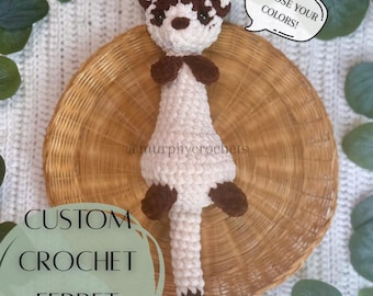 Custom Crocheted Ferret Plushie