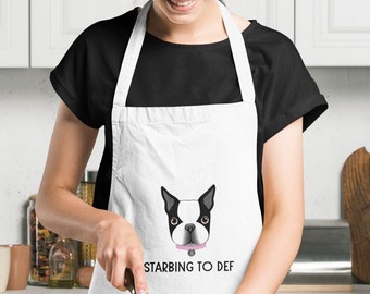 Starbing to Def Apron, Smidge Apron, Smidge and Doodle Apron, Boston Terrier Apron, Funny Apron, Gifts for Cooks