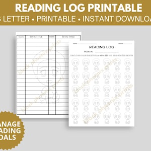 May include: Two printable reading logs. One features a lined format for tracking book titles and dates. The other has a chart with small character illustrations to color in for every 20 minutes of reading. Text reads "Reading Log Printable".