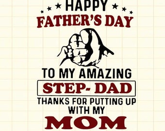 May include: A Father's Day graphic with the text "HAPPY FATHER'S DAY" in burgundy, above a black and white illustration of a hand pointing. Below, the text reads "TO MY AMAZING STEP-DAD THANKS FOR PUTTING UP WITH MY MOM."