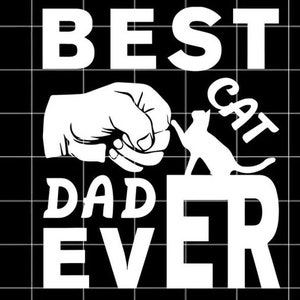 Best Cat Dad Ever Paw Fist Bump File SVG