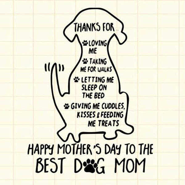 Happy Mother’s Day To The Best Dog Mom SVg, Mom Svg, Dog Mom SVg, Happy Mother’s Day SVg, Mother’s Day SVg, File Svg
