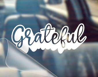 Grateful Christian Car Decal, Faith Inspired Vinyl Sticker