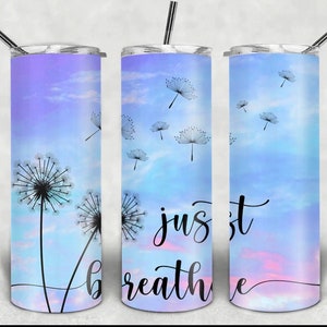 Just Breathe 20 oz Straight Tumbler