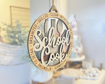 2023 Holiday Ornament | School Cook | Wood Inspirational Engraved | Holiday Gift