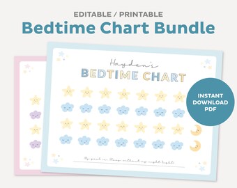 May include: A printable bedtime chart bundle with a light blue and pink border. The chart features a name, the words "Bedtime Chart", and illustrations of stars, clouds, and moons. The text "Instant Download PDF" is also included.