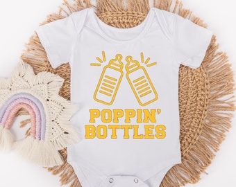 Poppin' Bottles Baby Bodysuit - Funny Baby Bodysuit - Baby Shower Gifts - Newborn Gifts - Sleepy Baby Bodysuit