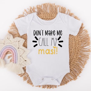 Don&#39;t Make Me Call My Masi Baby Body - Indische Tante Liebe - Masi Liebe - Desi Baby Pakistanische Baby Indische Babygeschenke