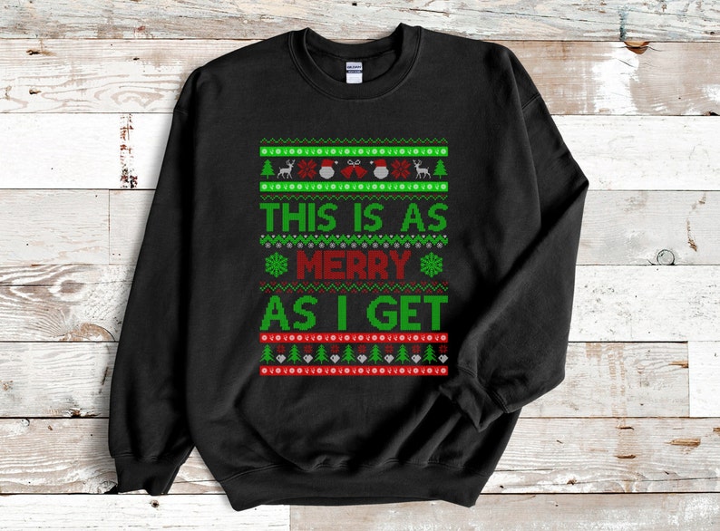 Ugly Christmas Sweater Funny, Tacky Christmas Sweater, Hilarious