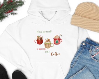 Christmas coffee sweatshirt Have yourself a merry little coffee