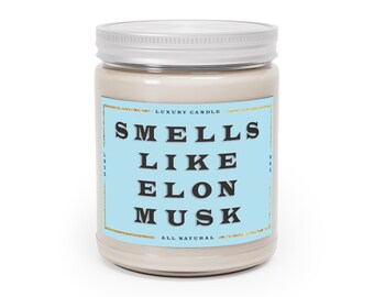 Elon Musk Candle, Smells like Elon Musk Soy Wax Candle,Smells Like Candle,Tesla Candle Spacex Candle Gift,Funny Scented Candle