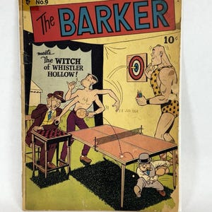 Op de afbeelding: Vintage stripboekcover getiteld "The BARKER" met de tekst "AUTUMN ISSUE No.9". De cover bevat cartoon illustraties van mannen die spelletjes spelen, waaronder tafeltennis en darts. Het stripboek is gedateerd 26 juni 1964.