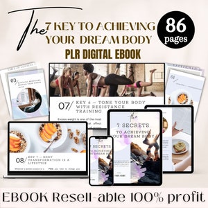 Puede incluir: Una portada de ebook digital con el título "The 7 Key to Achieving Your Dream Body" y el subtítulo "PLR Digital Ebook". La portada presenta imágenes de personas haciendo ejercicio y comida saludable. El ebook tiene 86 páginas.