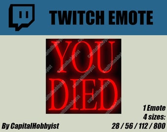 YOU DIED Emote | Dark Souls | FromSoft | FromSoftware | Twitch Emote | Designed for Twitch, Discord & Streamers