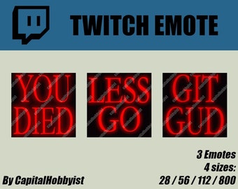 3 DARK SOULS emotes theme | You Died , Less Go , Git Gud | Dark Souls | FromSoft  | Twitch Emote | Designed for Twitch, Discord & Streamers