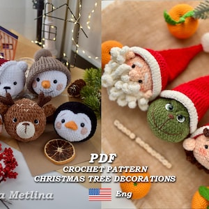 Crochet christmas tree decorations toys set 8 in 1 pattern PDF in Eng Santa, penguin, bear, deer, snowman, gingerbread, elf, green villain