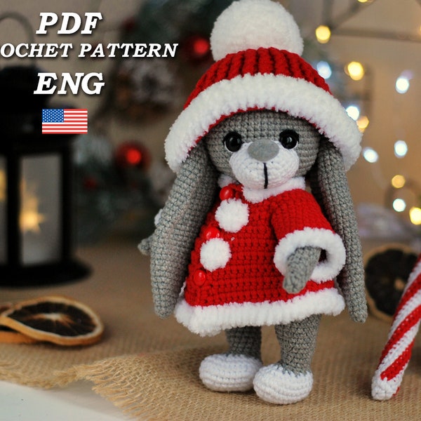 Crochet Pattern Cute Bunny with long ears , Bunny with two sets of clothes, Christmas bunny, Amigurumi bunny PDF pattern in Eng, DIY Bunny
