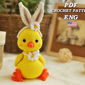 Crochet pattern Chicken PDF in Eng, Easter chicken crochet pattern. Amigurumi chicken easter pattern, chick with bunny ears easter pattern image 1