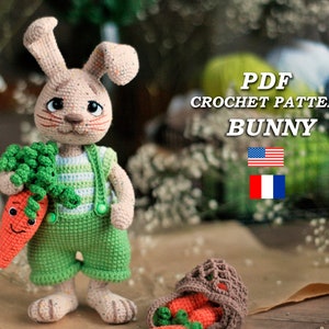 Crochet bunny Pattern, amigurumi easter bunny with carrots in a string bag, amigurumi bunny in overalls, bunny easter pattern PDF in Eng/Fr