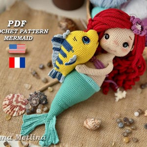 Crochet mermaid pattern doll and small fish pattern amigurumi doll princess mermaid amigurumi pattern PDF in Eng/Fr crochet doll amigurumi