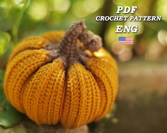 Crochet Pumpkin Pattern: Easy Halloween Thanksgiving Decor (PDF Pattern)
