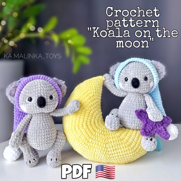 Crochet Pattern Koala mignon, Amigurumi Koala sur la lune English Crochet PDF Pattern, Crochet Pattern Koala Bear, Crochet Pattern Moon