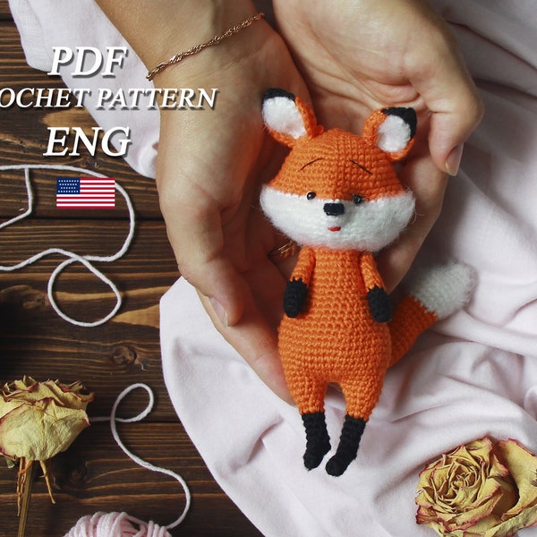 Crochet pattern Little red Fox, Crochet funny fox pattern, Crochet forest animal, Valentine's day fox crochet pattern, English PDF Pattern