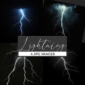 May include: Four digital images of lightning strikes against a dark background. The images feature bright white and blue bolts of lightning. A rectangular graphic with the word "Lightning" and "4 JPG IMAGES" is centered.