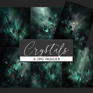 May include: A collection of six digital images featuring abstract crystal formations in shades of teal and green against a dark background. The word "Crystals" is written in a cursive font, with the text "6 JPG IMAGES" below it.