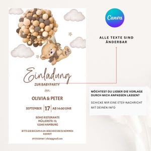 May include: A baby shower invitation with a cute teddy bear holding balloons. The invitation is for Olivia & Peter and is set for September 17th at 2:00 PM at Soho Ristorante in Hamburg. The text on the invitation reads "Einladung zur Babyparty".